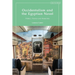 Occidentalism and the Egyptian Novel: Politics, Poetics and Modernity