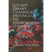 Leylah's Library: Channeled Writings of The Andromedan Council