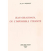 Jean Giraudoux, Ou l'Impossible Eternite