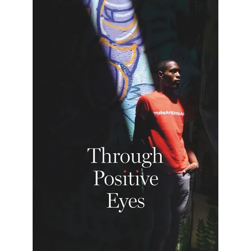 Through Positive Eyes