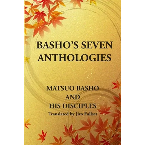 Basho's Seven Anthologies