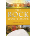 The Rock Won't Move: A Story of Love