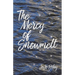 The Mercy of Snowmelt