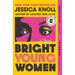 Bright Young Women