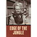 Edge of the Jungle