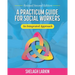 A Practicum Guide for Social Workers: An Integrated Approach
