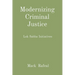 Modernizing Criminal Justice: Lok Sabha Initiatives