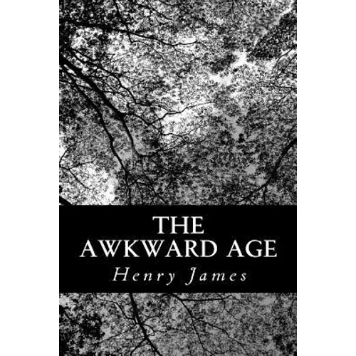 The Awkward Age