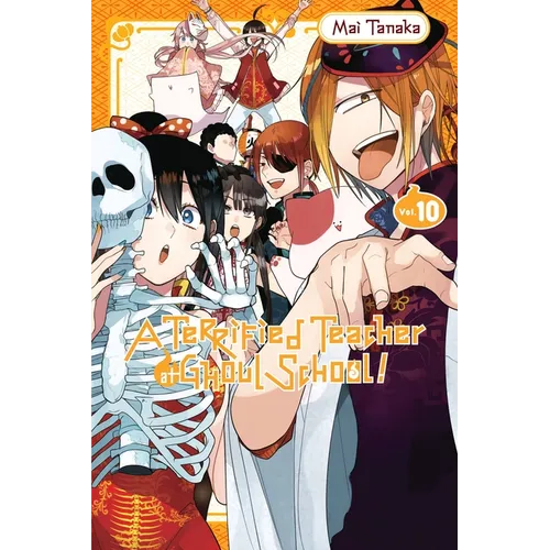A Terrified Teacher at Ghoul School!, Vol. 10