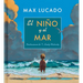 El Niño Y El Mar