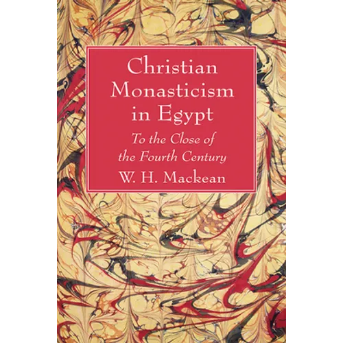 Christian Monasticism in Egypt