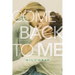 Come Back to Me