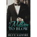 A Million to Blow: A Million to Blow Series Book 1