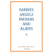 Faeries, Angels, Indians and Aliens II