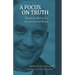 A Focus on Truth: Thomas Merton's Uncensored Mind