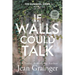 If Walls Could Talk