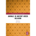 Animals in Ancient Greek Religion
