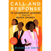 Call and Response: 10 Leadership Lessons from the Black Church