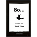 So... Volume 2: Blerd Tales