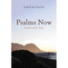 Psalms Now: Paraphrased for Today