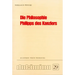 Die Philosophie Philipps Des Kanzlers