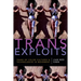 Trans Exploits: Trans of Color Cultures and Technologies in Movement