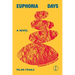 Euphoria Days