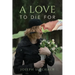 A Love to Die For