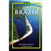 Amazon River Brazil Traveling Safely, Economically and Ecologically