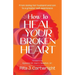 How to Heal Your Broken Heart