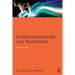 Onderzoeksmethoden Voor Sportstudies: 3e Druk