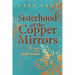Sisterhood of the Copper Mirrors: The Legacy of the Jewish Woman