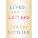 Lives and Letters