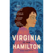 Virginia Hamilton: Five Novels (Loa #348): Zeely / The House of Dies Drear / The Planet of Junior Brown / M.C. Higgins, the Great / Sweet Whispers, Br