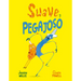 Suave Y Pegajoso