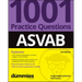 Asvab: 1001 Practice Questions for Dummies (+ Online Practice)