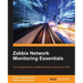 Zabbix Network Monitoring Essentials