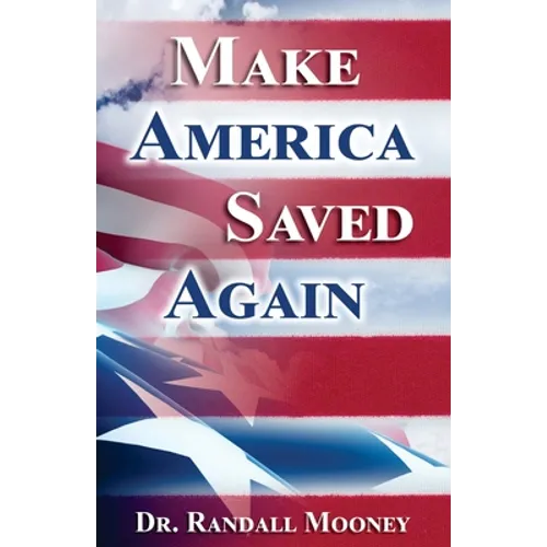 Make America Saved Again