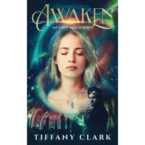 Awaken: An Azien Realm Series