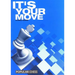 It's Your Move