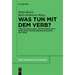 Was tun mit dem Verb?