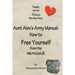 Toads, and the Women Who Kiss Them. Aunt Alex's Army Manual: How to Free Yourself From the Narcissist