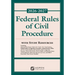 Federal Rules of Civil Procedure: 2026 - 2027 With Study Resources