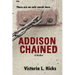 Addison Chained