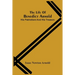 The Life Of Benedict Arnold; His Patriotism And His Treason