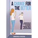 A Change for the Better: Companion Book for Partners and Families of Participants Engaging in a Domestic and Family Violence Intervention Program
