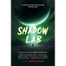 Shadow Lab: A Blackstone Publishing Anthology
