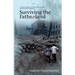 Surviving the Fatherland: A True Coming-of-age Love Story Set in WWII Germany