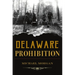 Delaware Prohibition