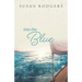 Into The Blue: Drifters, Book Ten